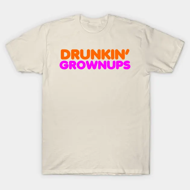Drunkin Grownups SS Tee