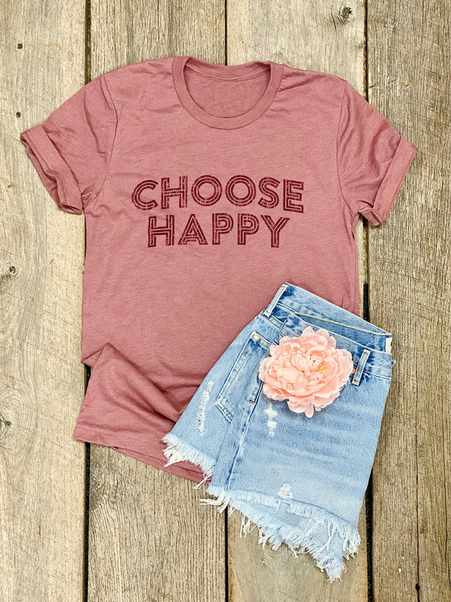 Choose Happy Shirt